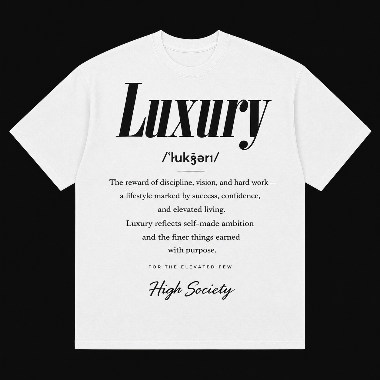 Luxury Definition Tee