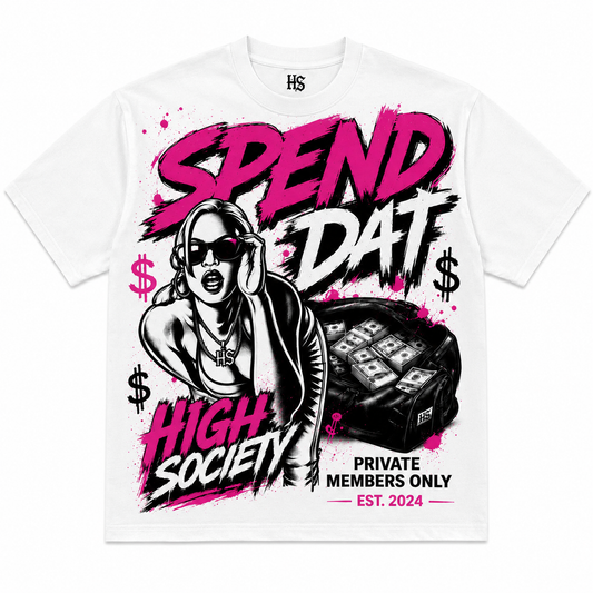 Spend Dat T-Shirt
